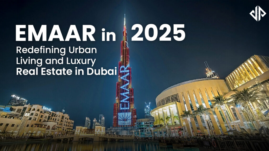 emar-redefining-luxury-real-estate-dubai-2025